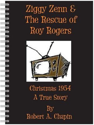 cover image of Ziggy Zenn and the Rescue of Roy Rogers